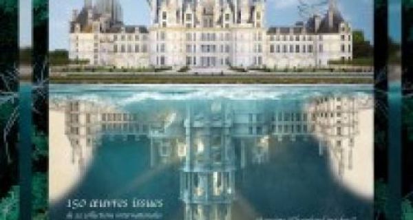 Chambord 1519-2019, l&rsquo;utopie &agrave; l&rsquo;&oelig;uvre