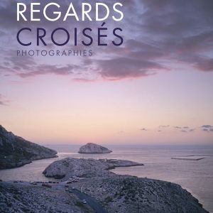 Regards crois&eacute;s Collection photographique Regards de Provence